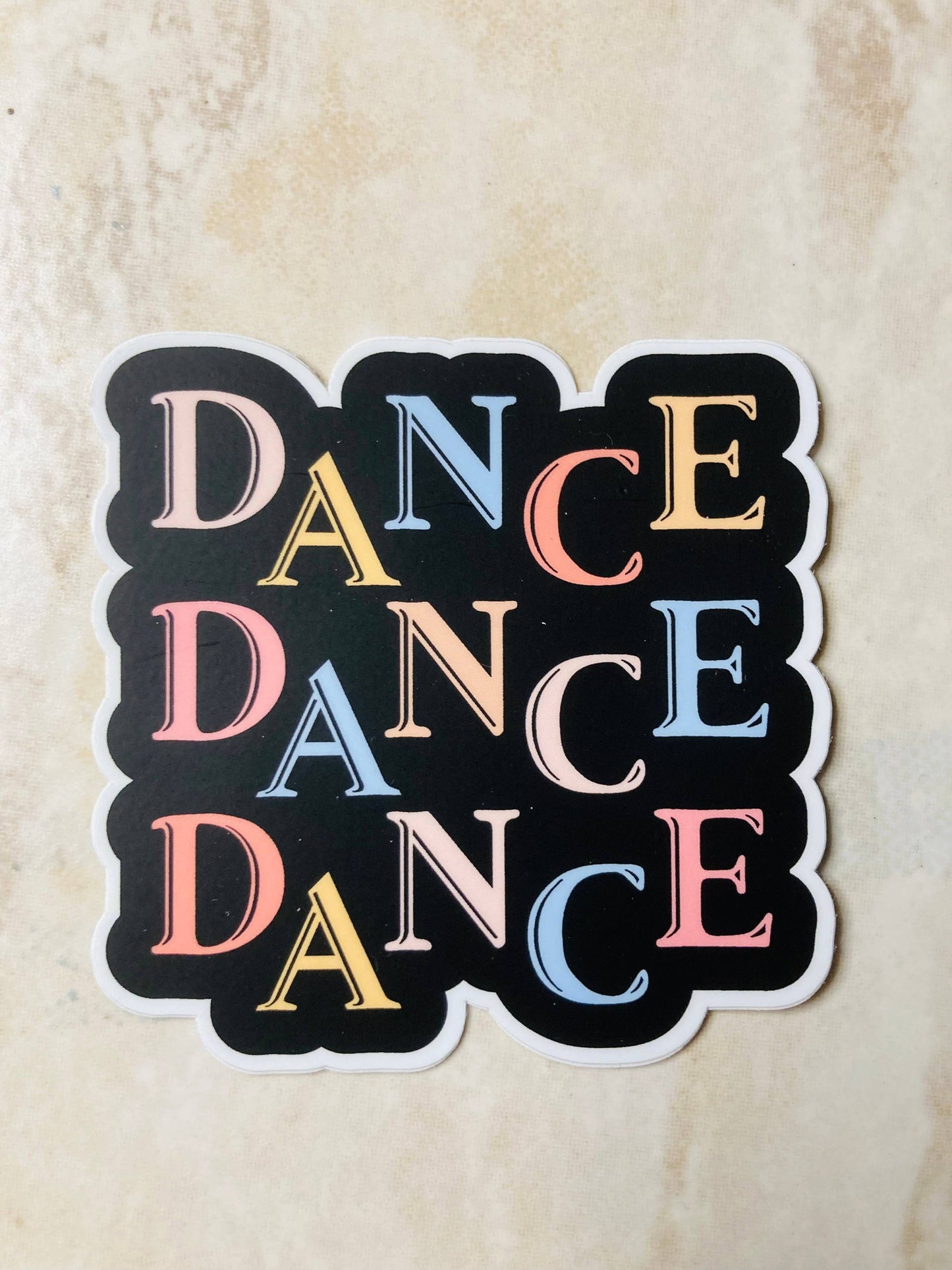 DANCE DANCE DANCE Vinyl Sticker, 3" x 3": No Packaging