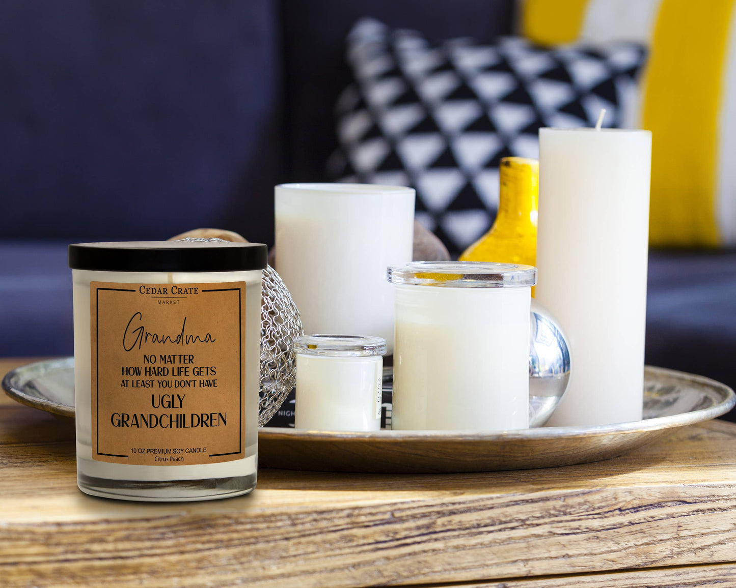 Grandma No Matter How Hard Life Gets Kraft Soy Candle