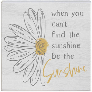 Be The Sunshine  - Gift-A-Block