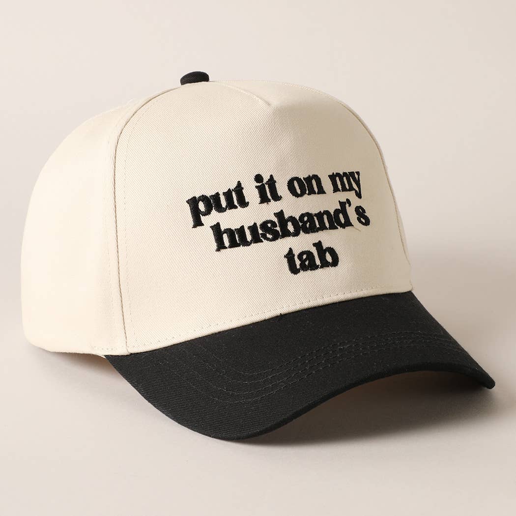 Put it on my husband's tab Embroidery Canvas Cap: Pink / ONE SIZE