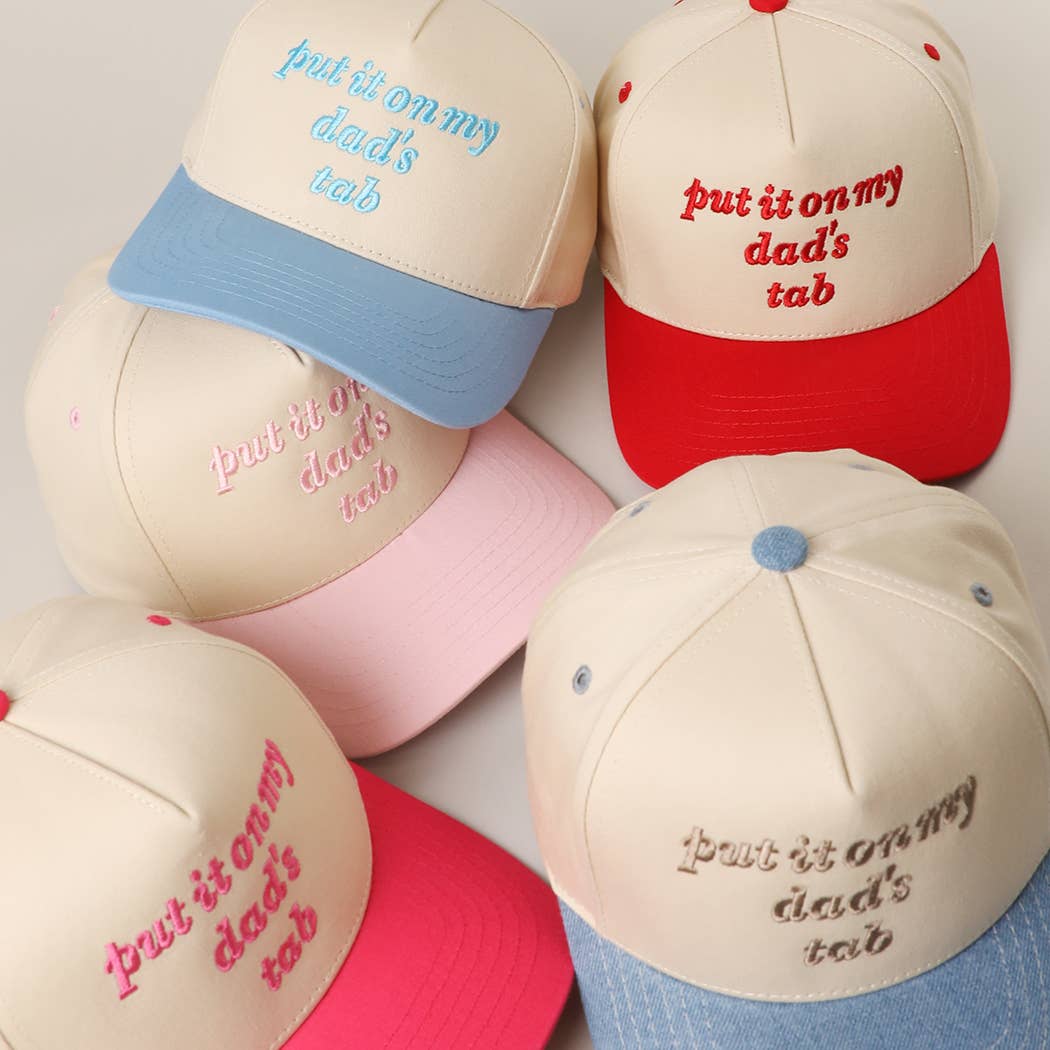 PUT IT ON MY DAD'S TAB Embroidery KIDS Trucker Hat: HOT PINK / One Size