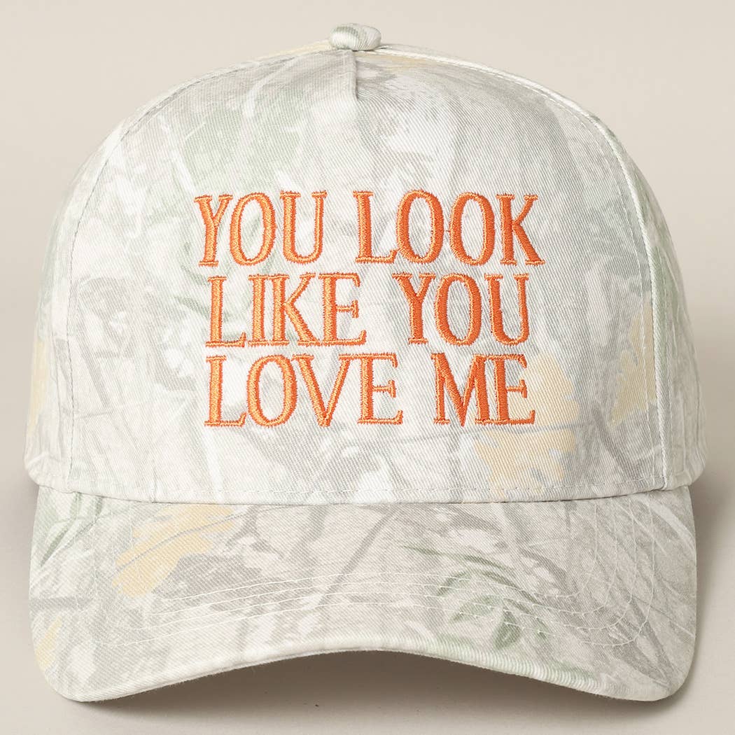 You Look Like You Love Me Embroidery Camo Cap: BEIGE CAMO-BROWN / ONE SIZE