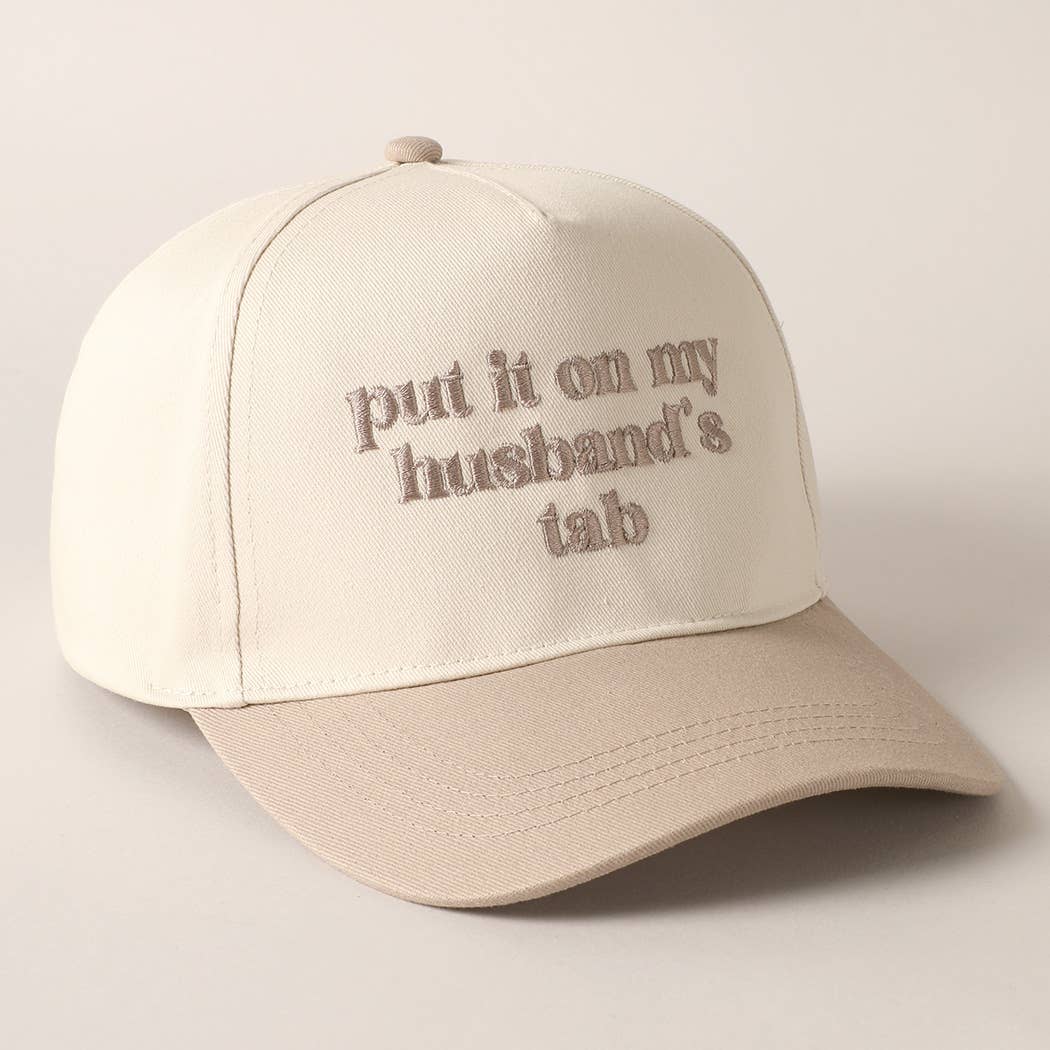 Put it on my husband's tab Embroidery Canvas Cap: Pink / ONE SIZE