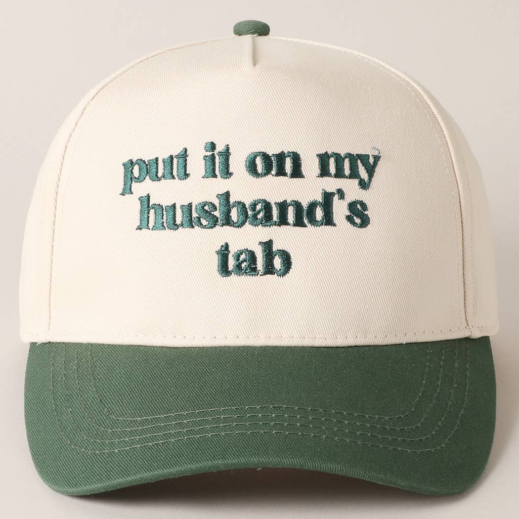 Put it on my husband's tab Embroidery Canvas Cap: Pink / ONE SIZE