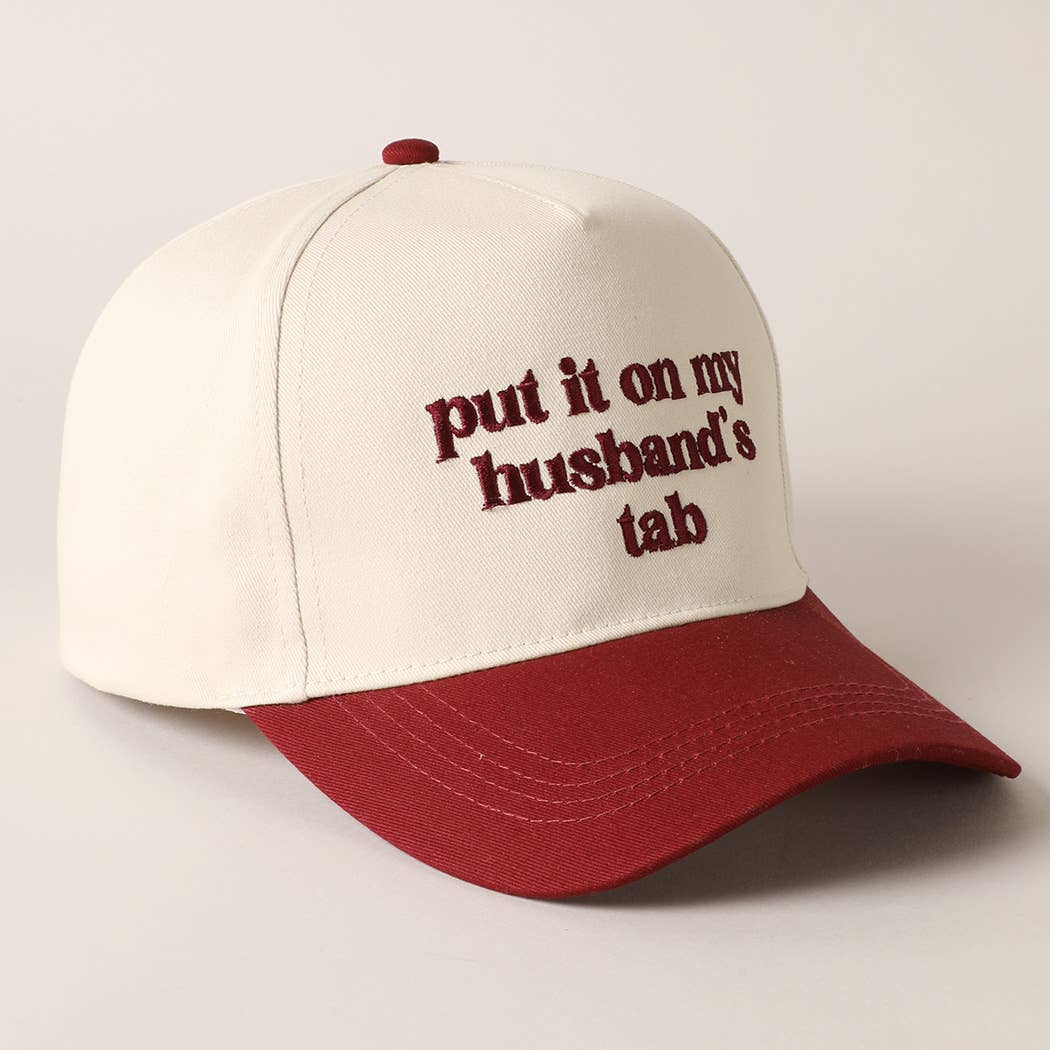 Put it on my husband's tab Embroidery Canvas Cap: Pink / ONE SIZE