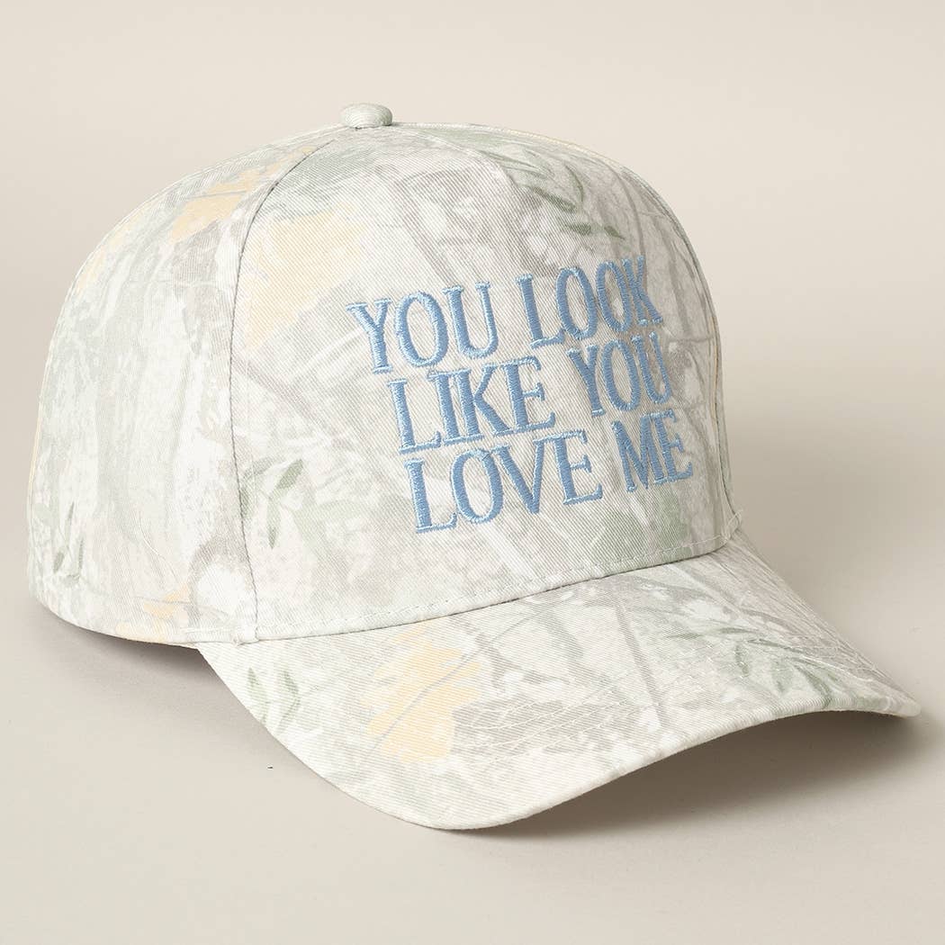You Look Like You Love Me Embroidery Camo Cap: BEIGE CAMO-BROWN / ONE SIZE