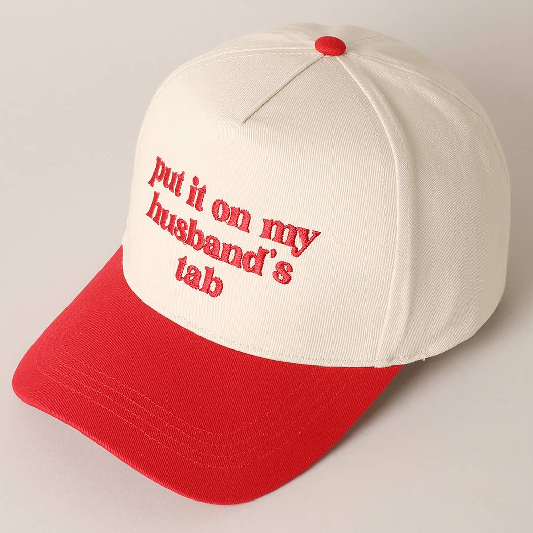 Put it on my husband's tab Embroidery Canvas Cap: Pink / ONE SIZE