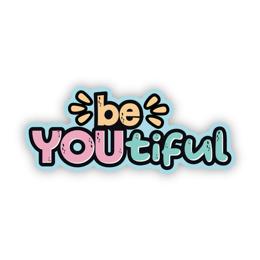 BeYoutiful Body Positivity Vinyl Sticker, 3" x 1.3": No Packaging