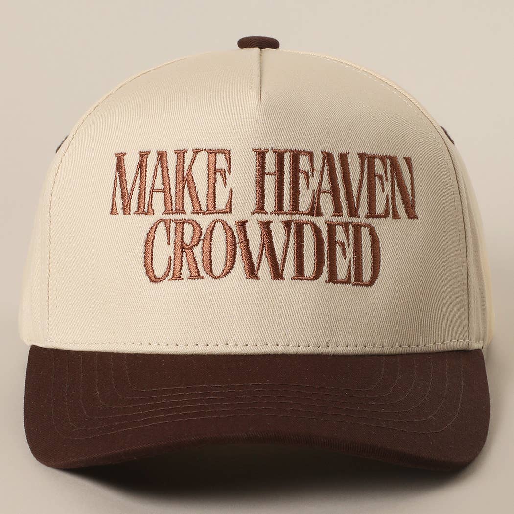MAKE HEAVEN CROWDED Embroidery Baseball Cap: DENIM / One Size