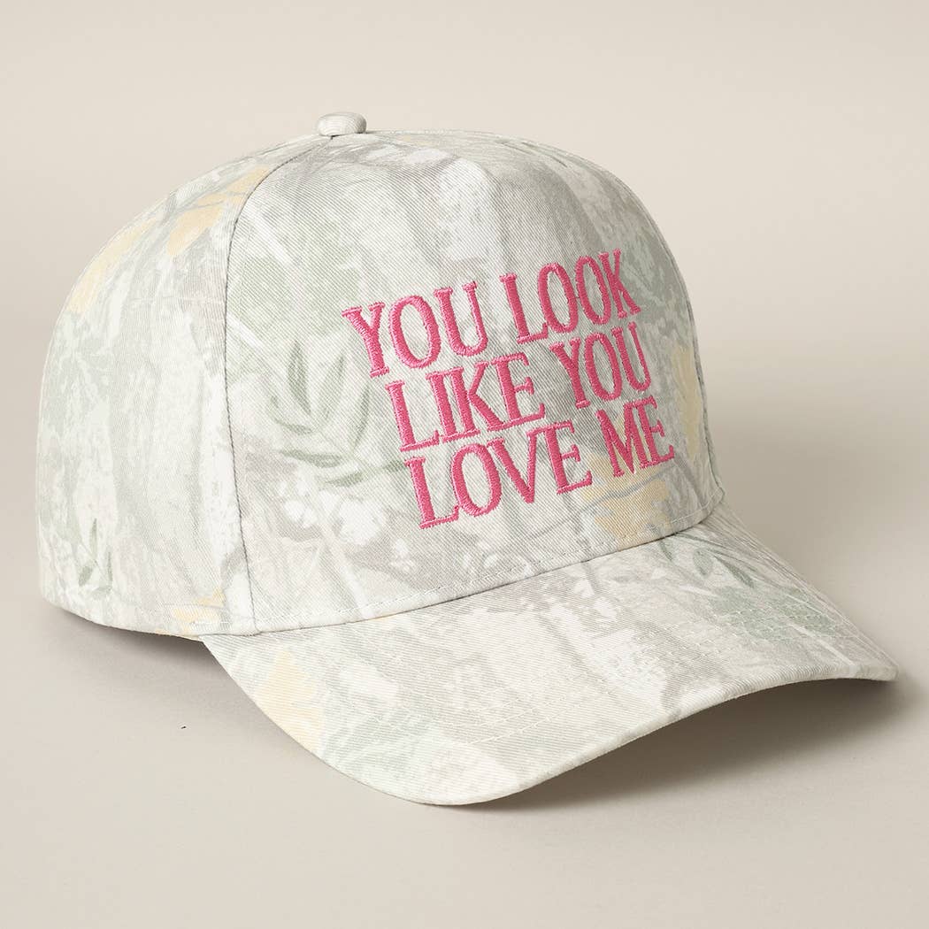 You Look Like You Love Me Embroidery Camo Cap: BEIGE CAMO-BROWN / ONE SIZE
