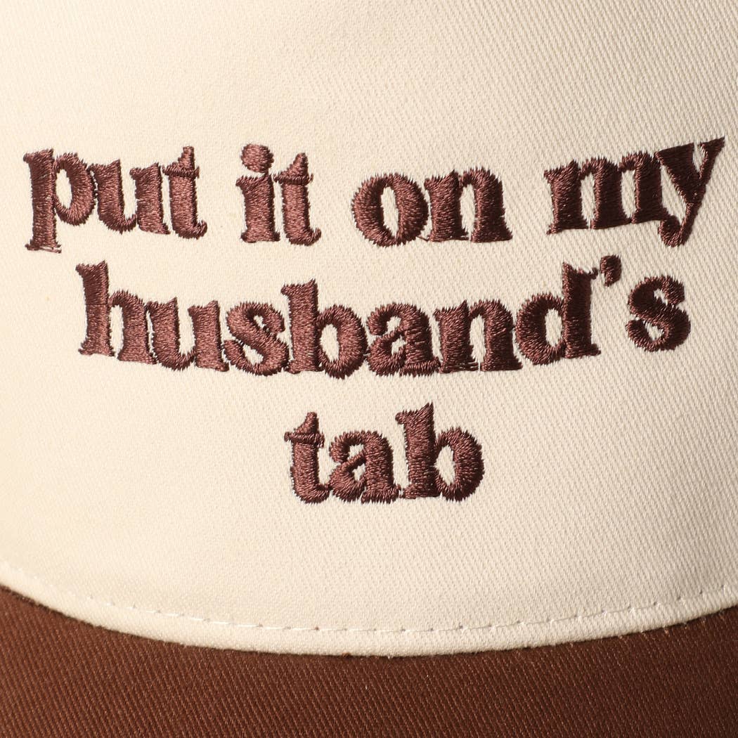 Put it on my husband's tab Embroidery Canvas Cap: Pink / ONE SIZE