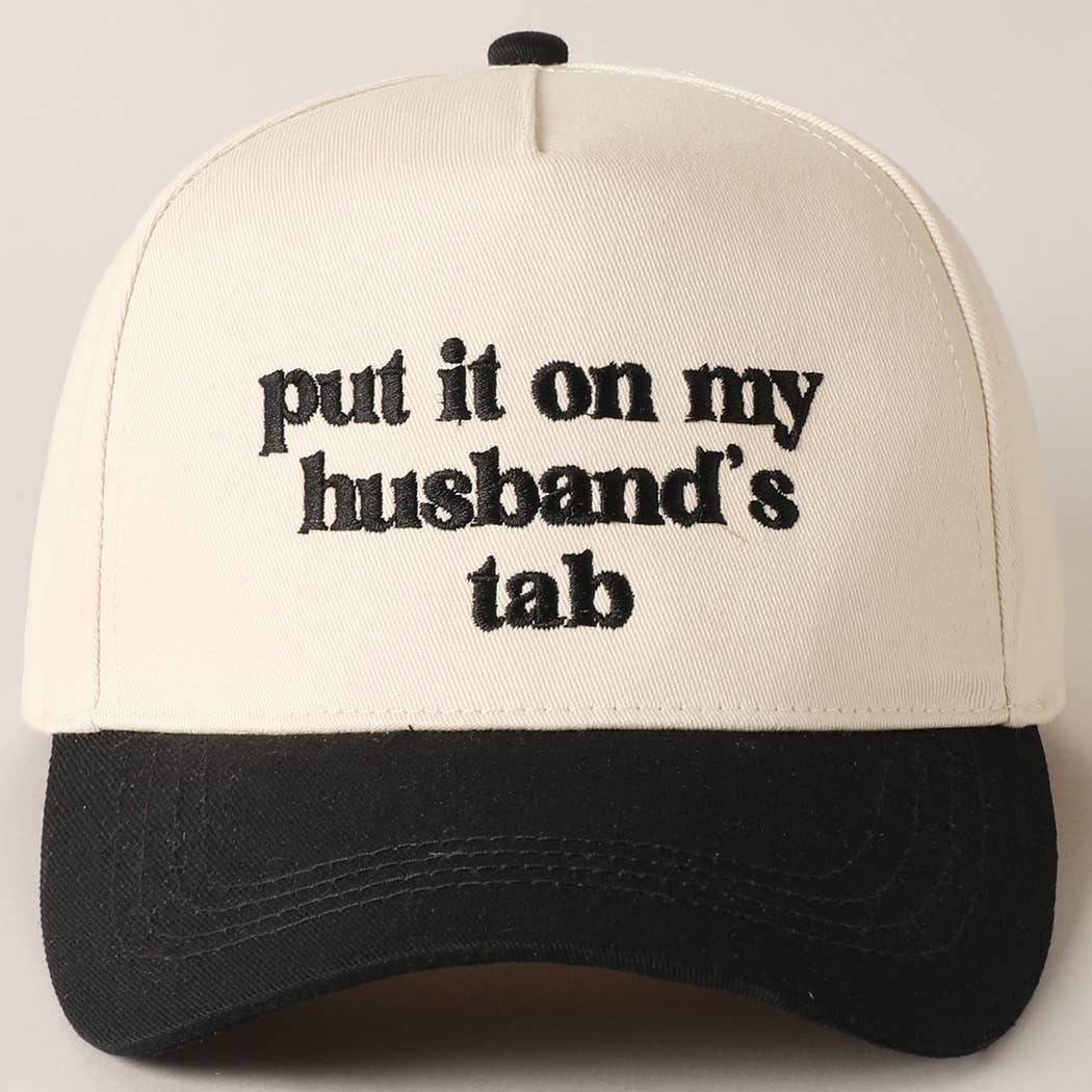 Put it on my husband's tab Embroidery Canvas Cap: Pink / ONE SIZE