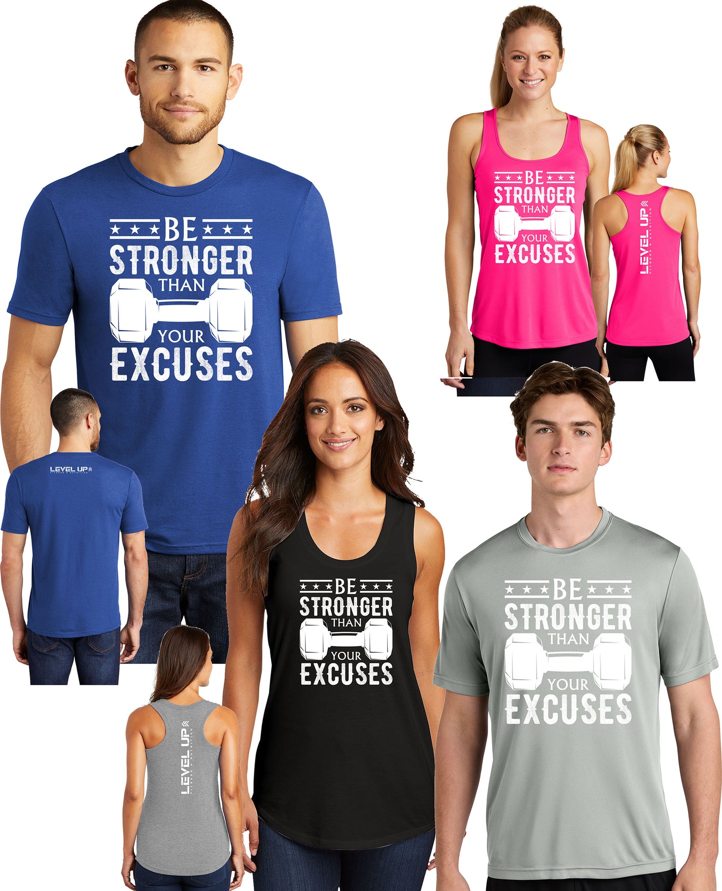 Stronger Than Your Excuses- Level Up Logo Back