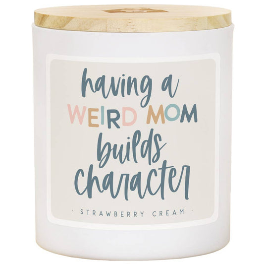 Weird Mom PER - STR - Candles