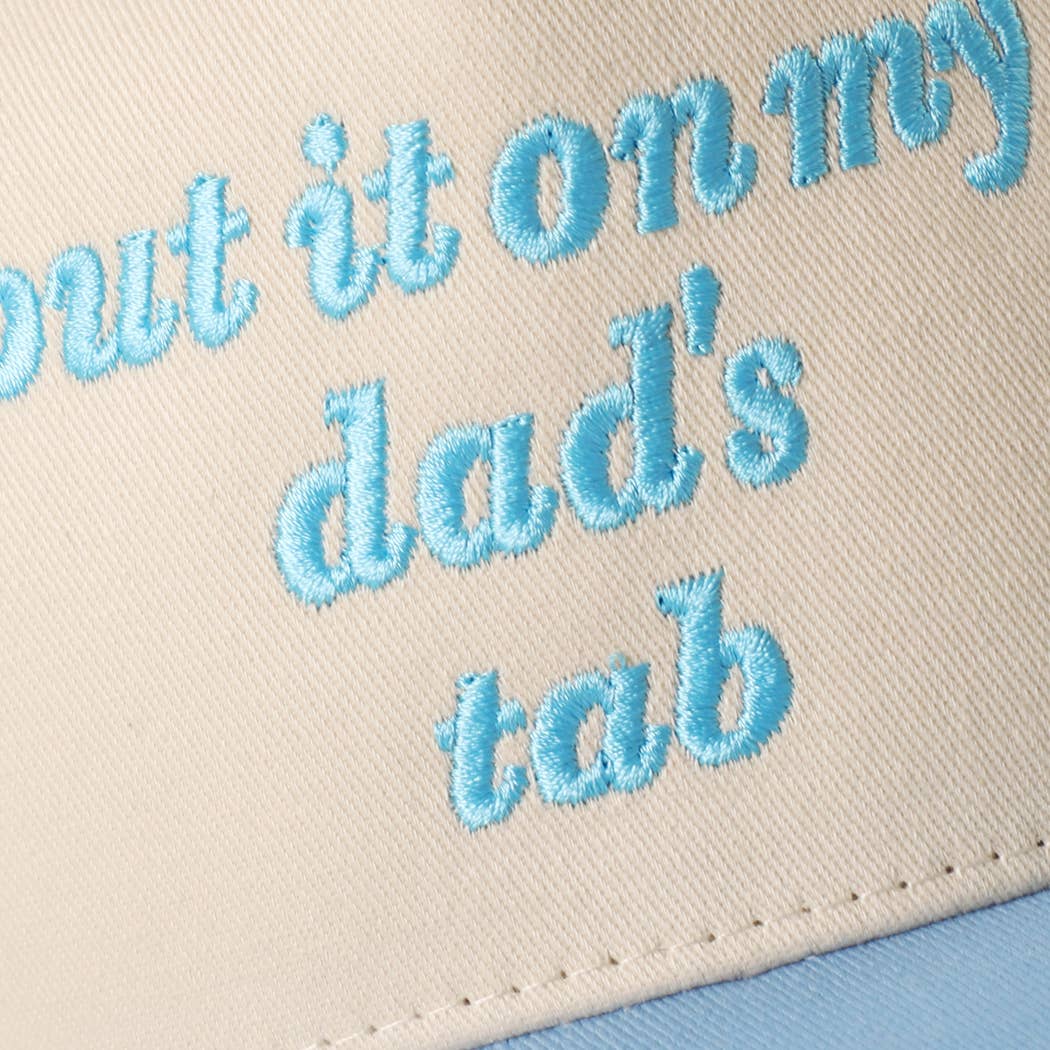 PUT IT ON MY DAD'S TAB Embroidery KIDS Trucker Hat: HOT PINK / One Size