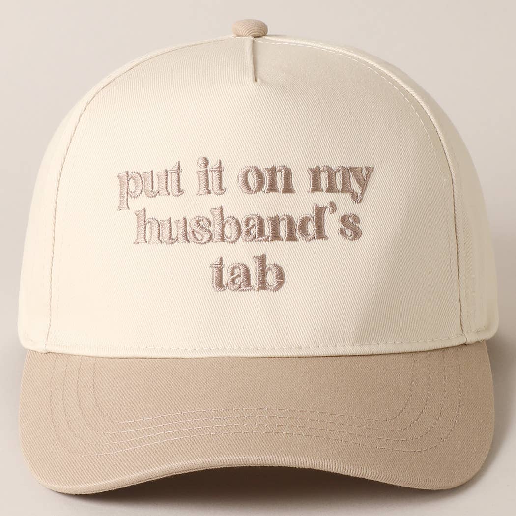 Put it on my husband's tab Embroidery Canvas Cap: Pink / ONE SIZE