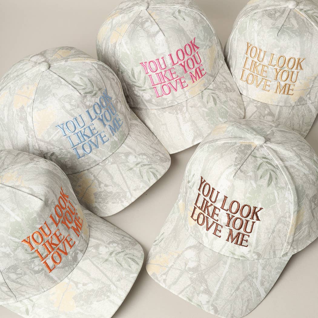You Look Like You Love Me Embroidery Camo Cap: BEIGE CAMO-BROWN / ONE SIZE