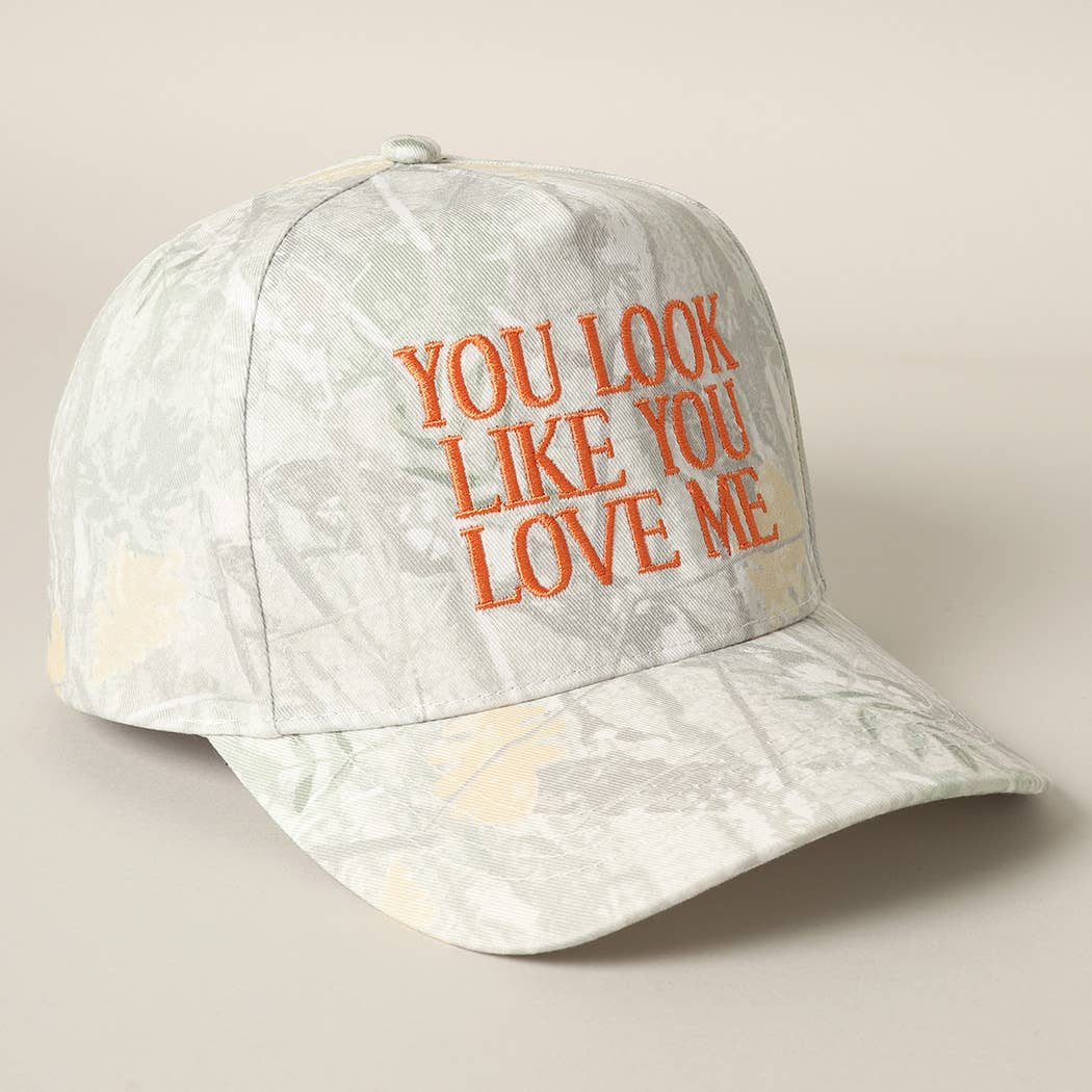 You Look Like You Love Me Embroidery Camo Cap: BEIGE CAMO-BROWN / ONE SIZE