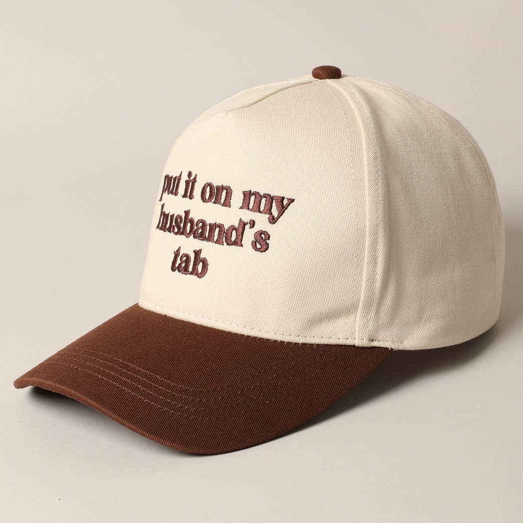 Put it on my husband's tab Embroidery Canvas Cap: Pink / ONE SIZE