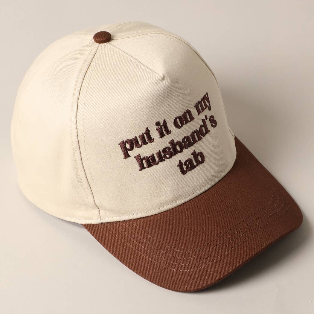 Put it on my husband's tab Embroidery Canvas Cap: Pink / ONE SIZE