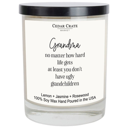 Funny Candle | Grandma No Matter How Hard Life Gets White Candle