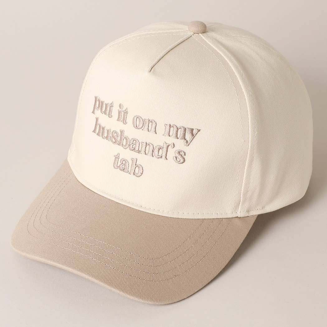Put it on my husband's tab Embroidery Canvas Cap: Pink / ONE SIZE