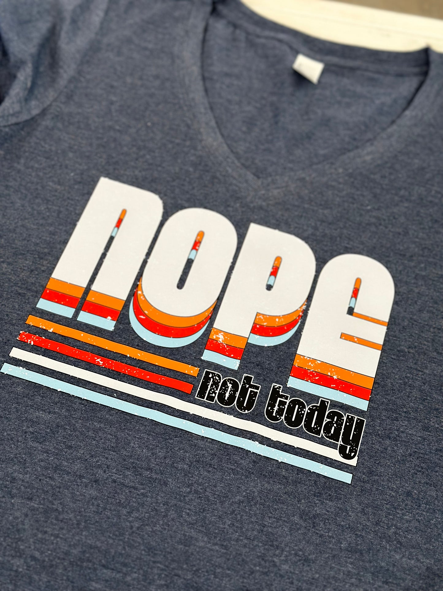 Nope not today retro tee