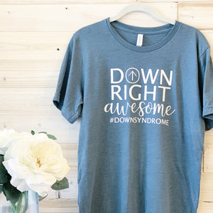 Down right awesome- Down syndrome
