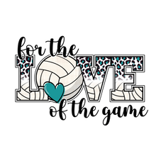Load image into Gallery viewer, Volleyball LOVE of the game